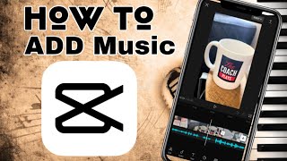 How To Add Music in CapCut (2022) Very Easy!