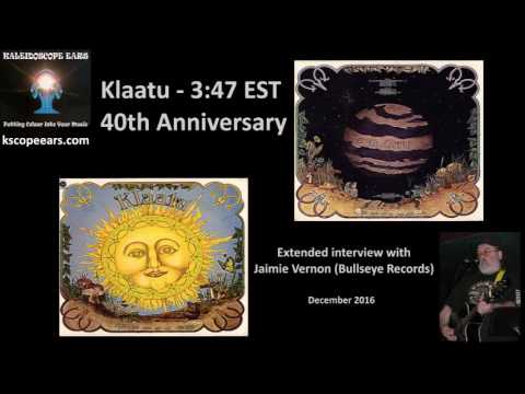 Jaimie Vernon Extended Interview for the 40th Anniversary of 3:47 EST by KLAATU
