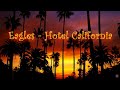 Eagles - Hotel California (Lyrics) - 1976 - HD ...
