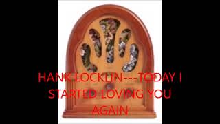 HANK LOCKLIN   TODAY I STARTED LOVING YOU AGAIN