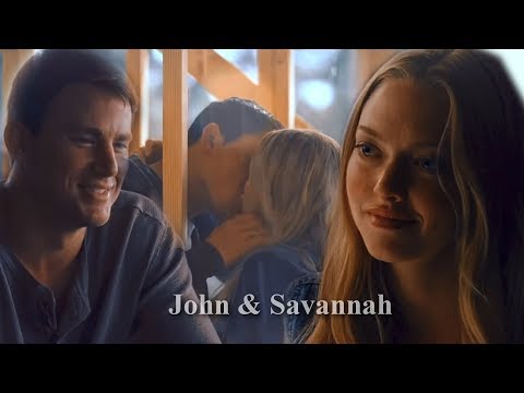 John & Savannah || Ты одна {Дорогой Джон}