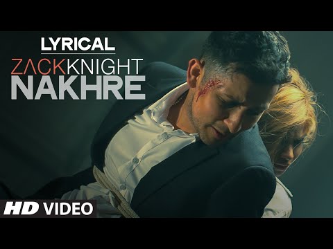 Poster nakhre lyrics – zack knight