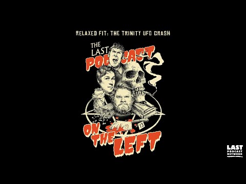 Relaxed Fit: The Trinity UFO Crash