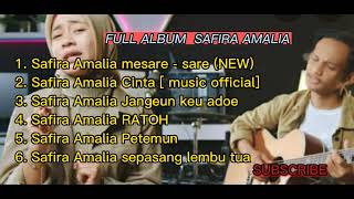 Download lagu Lagu Aceh safira amalia Full album ( official video music ) mp3