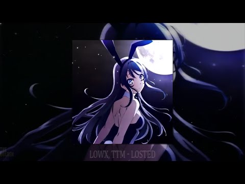 LOWX, TTM - LOSTED (slowed + reverb)