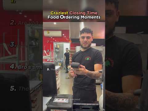 Craziest Closing Time Food Ordering Moments! #funny #humor