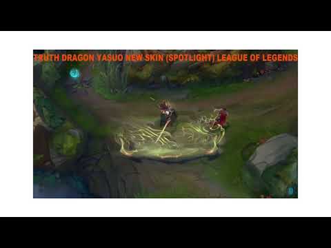 Truth Dragon Yasuo New Skin (Champion SpotLight) League of Legends 2021