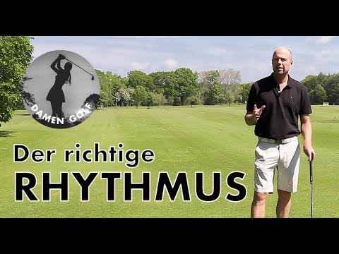 Damengolf - den Golfschwung in den richtigen RHYTHMUS bringen