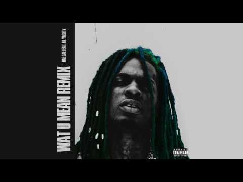 Dae Dae - "Wat U Mean (Feat. Lil Yachty) Remix" (Audio Only)