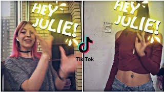 Hey Julie KYLE | Challenge Compilation Tik tok