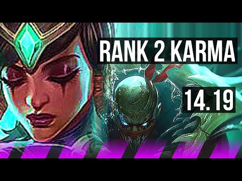 KARMA & Jhin vs PYKE & Miss Fortune (SUP) | Rank 2 Karma | EUW Challenger | 14.19
