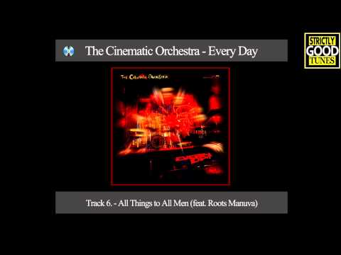 The Cinematic Orchestra - All Things to All Men (feat. Roots Manuva)