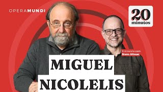 Breno Altman entrevista Miguel Nicolelis - Programa 20 Minutos