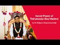 Secret Power Of Thirumoolar Siva Mantra