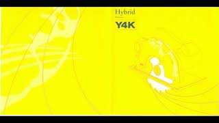 Hybrid - Y4K [2004]