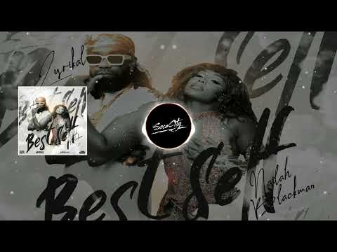 Nailah Blackman x Lyrikal - Best Self