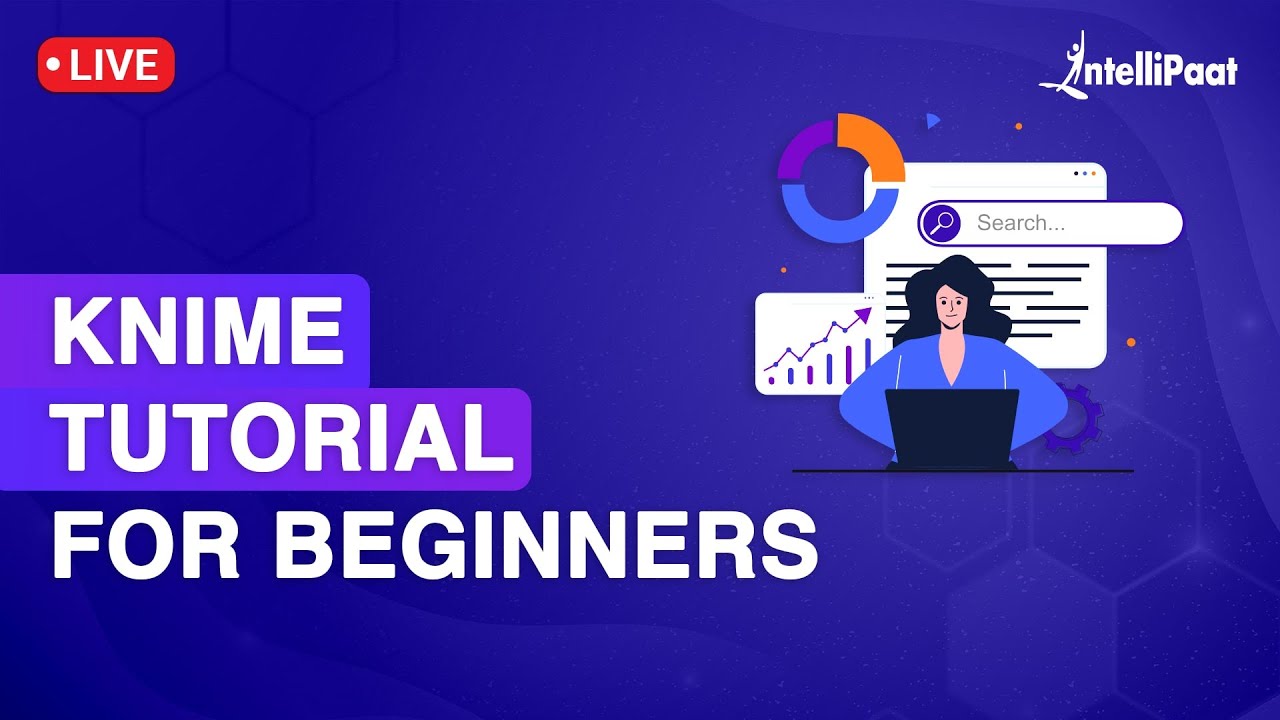 KNIME Tutorial For Beginners | KNIME Course | KNIME For Machine Learning | Intellipaat
