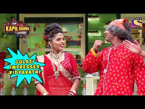 Gulati Impresses Vidyavathi - The Kapil Sharma Show