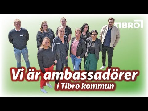 Vi är ambassadörer i Tibro kommun! 2022
