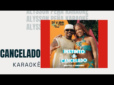 Karaokê - Marvvila, Gamadinho - Cancelado