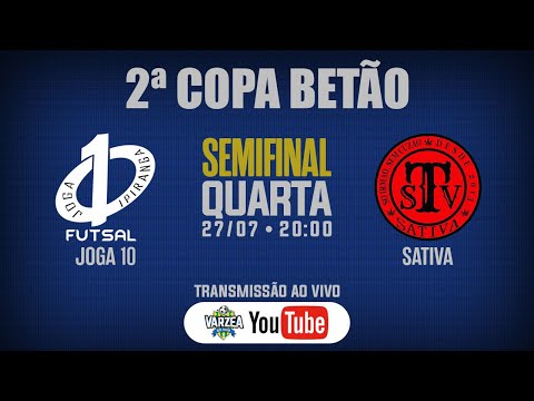 Joga 10 FS x Sativa • Semifinal • 2ª Copa Betão