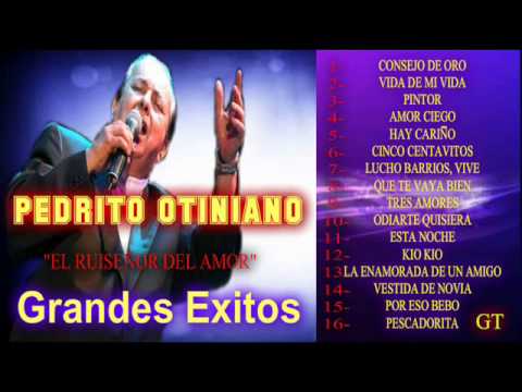 PEDRITO OTINIANO-  Grandes Exitos