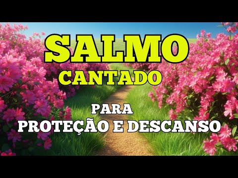 O Senhor é Quem Te Guarda — Salmo 121 | Louvor para proteção e descanso