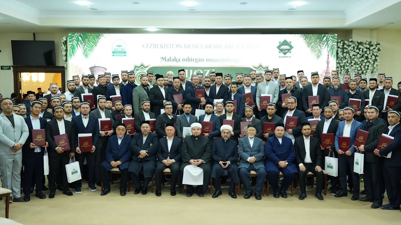Malaka oshirgan muazzinlarga ijozat shahodatnomasi topshirildi #yangiliklar