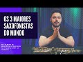 OS 3 MELHORES ÁLBUNS DE SAX