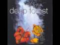 Deep Forest- Boheme- Deep Folk Song 