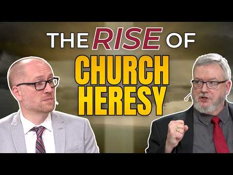 The Rise of Church Heresy