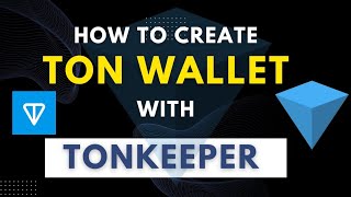 Ton Wallet Tonkeeper | Full Tutorial