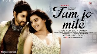 TUM JO MILE BY MONA KAMAT | CHANDRA SURYA | LATEST HINDI SONG 2017 | AFFECTION MUSIC RECORDS