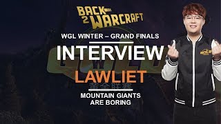 LawLiet @ WGL WinteR: "Mountain Giants are boring!" LawLiet @ WGL WinteR: "Mountain Giants are boring!"