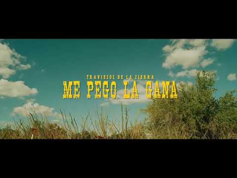 Me pego la gana - Los traviesos de la sierra -  (video oficial)