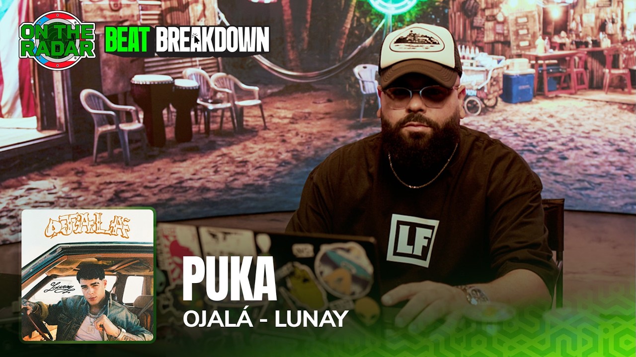 The Making Of Lunay's "Ojalá" With Puka | OTR BEAT BREAKDOWN (Puerto Rico🇵🇷)