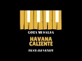 Havana Caliente - Goza Mi Salsa Feat. Dj Venot