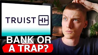 Truist Bank Exposed: Is It Really the Best Choice in Banking