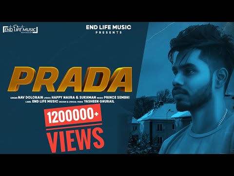 Prada Nav Dolorain  (Full Song) | Happy Naura & Sukhman | latest Songs 2021 | By End Life Music