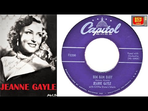 JEANNE GAYLE with Cliffie Stone's Music - Bim Bam Baby / Butterflies (1952)