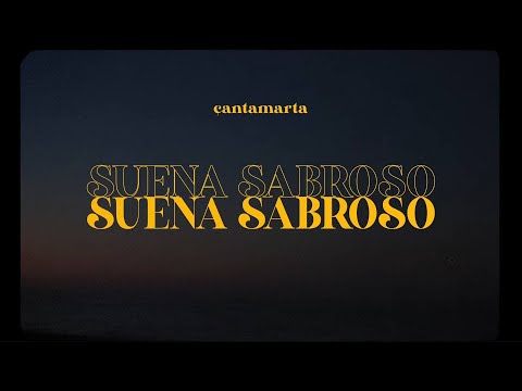 Çantamarta - Suena sabroso (Videoclip Oficial)
