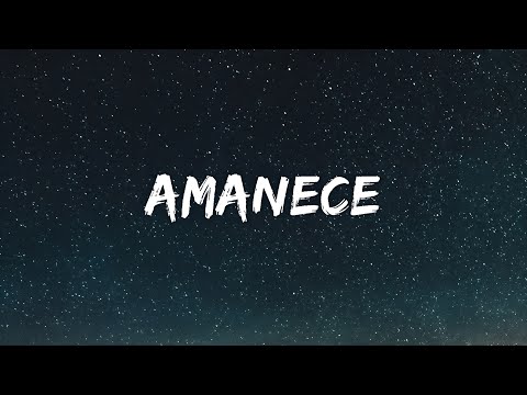 Anuel AA & Haze - Amanece (Lyrics)