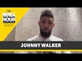 Johnny Walker Explains Controversial UFC 294 No-Contest: 'I Was Losing My Mind' | The MMA Hour