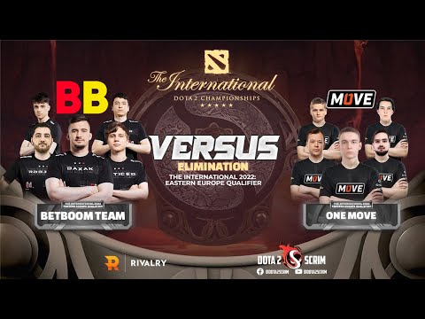 BetBoom Team vs One Move - The International 2022: Eastern Europe Qualifier - Elimination - BO3