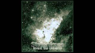 Stellardrone - Invent the Universe