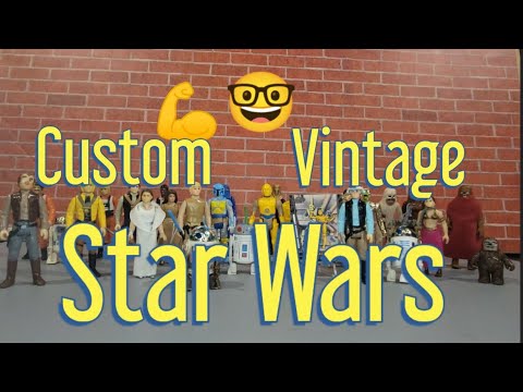 Custom Vintage Star Wars figures