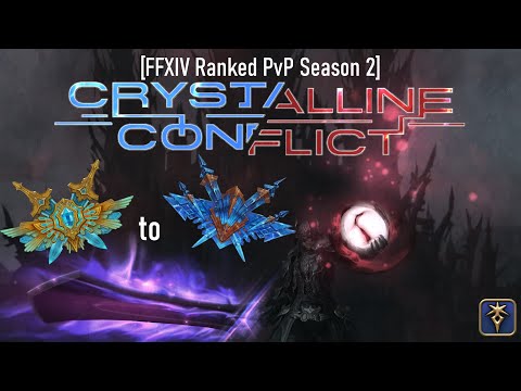 [#FFXIV Ranked PvP Season 2] Crystalline Conflict | Dark Knight (DRK) - Diamond  to Crystal