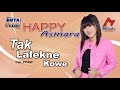 Happy Asmara - Tak Lalekno Kowe