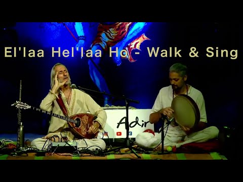 El'laa Hel'laa Ho - Walk & Sing - Frame Drum - Bouzouki - Duo Avi Adir