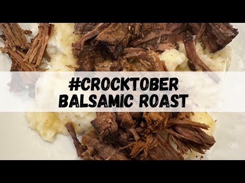 #crocktober - Crock Pot Balsamic Roast and Leftover Makeover